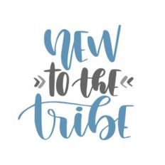 new to the tribe