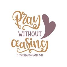 1 thessalonians 5:17