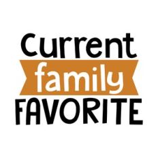 current family favorite