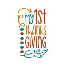 my 1st thanks giving