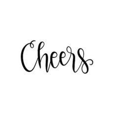 cheers