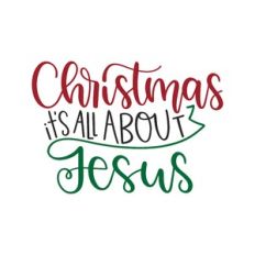 christmas it's all about jesus