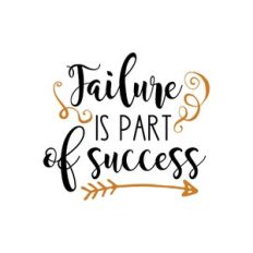 failure is part of success