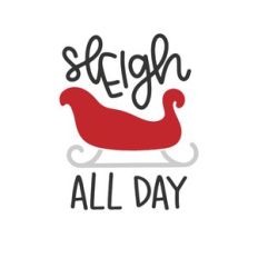 sleigh all day