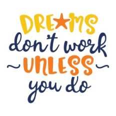 dreams don't work