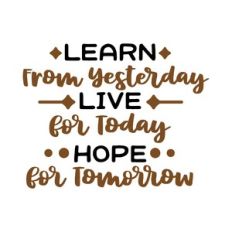 learn from yesterday
