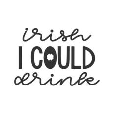 irish i could drink
