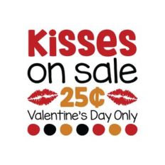 kisses on sale 25 cents valentine's day only