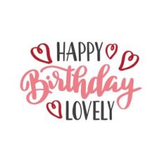 happy birthday lovely