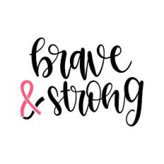 brave and strong