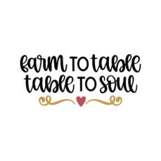 farm to table table to soul