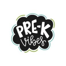 pre-k vibes