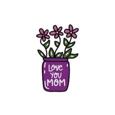 love you mom