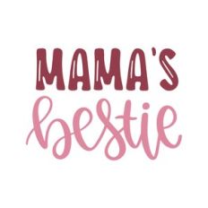mama's bestie