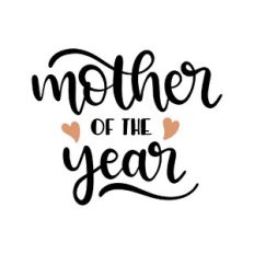 mother of the year