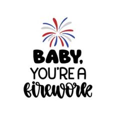 baby you're a firework