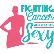 fighting cancer and still this sexy