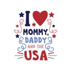 i love mommy, daddy and the usa
