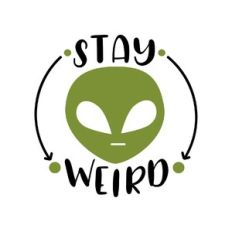 stay weird