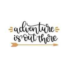 adventure is out there