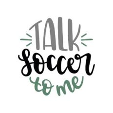 talk soccer to me