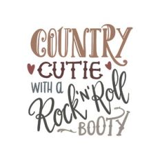 country cutie with a rock 'n' roll booty