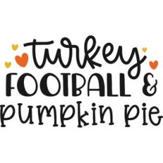 turkey football pumpkin pie
