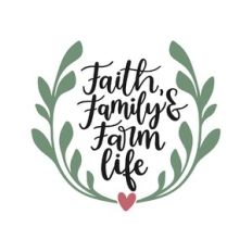 faith family and farm life