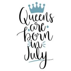 queens are born in july