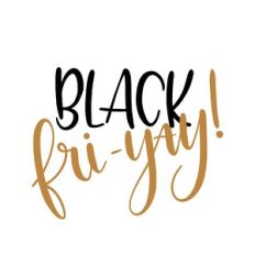 black fri-yay!