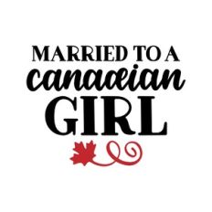 married to a canadian girl