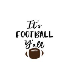 it's football y'all
