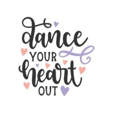 dance your heart out