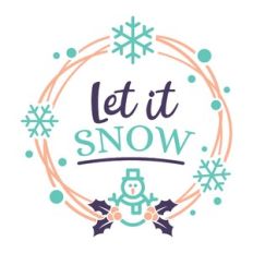 let it snow