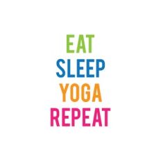 eat sleep yoga repeat