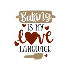 baking is my love language