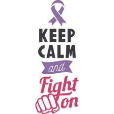 keep calm and fight on
