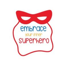 embrace your inner superhero