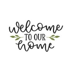 welcome to our home