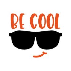 be cool
