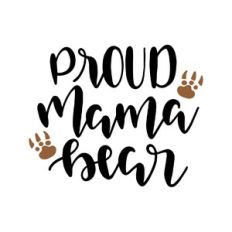 proud mama bear