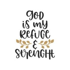 god is my peace and strength