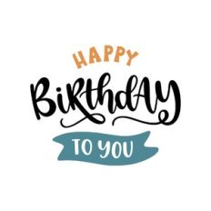 happy birthday to you
