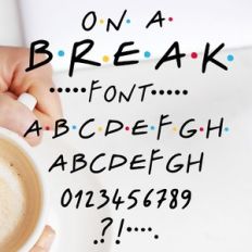 on a break font