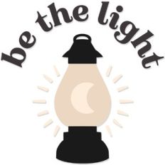 be the light