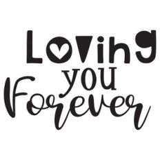 loving you forever