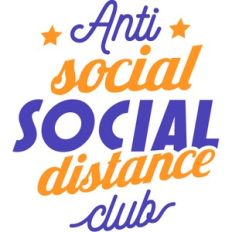 anti social social distance club