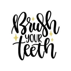 brush your teeth