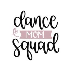dance mom squad