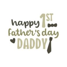 happy 1st father's day